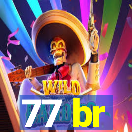 77 br