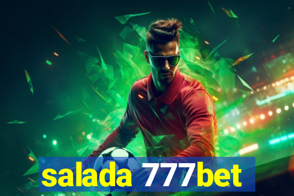 salada 777bet