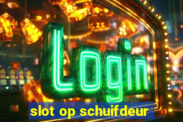 slot op schuifdeur