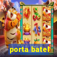 porta batel