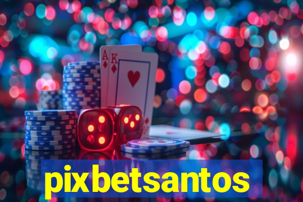 pixbetsantos