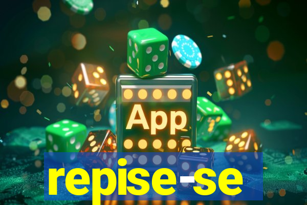 repise-se