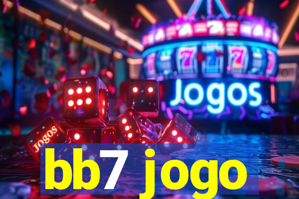 bb7 jogo