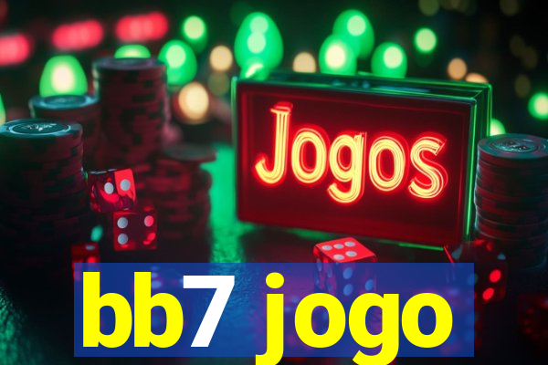 bb7 jogo