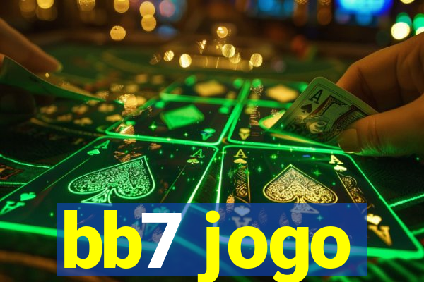 bb7 jogo