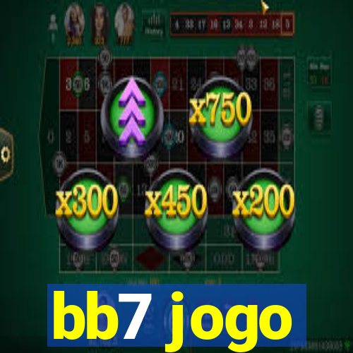 bb7 jogo