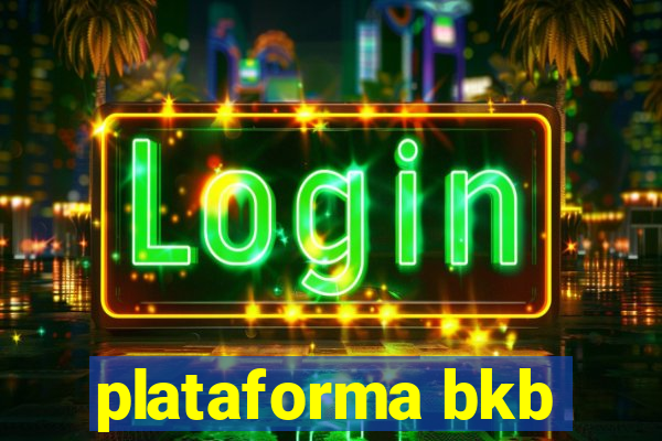 plataforma bkb