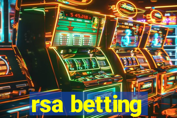 rsa betting