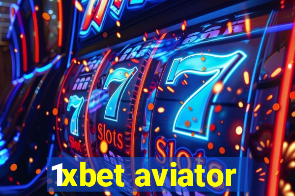 1xbet aviator