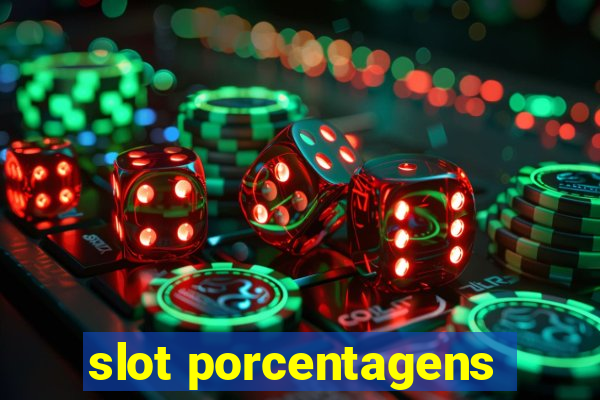 slot porcentagens