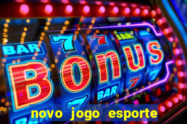 novo jogo esporte da sorte