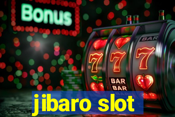 jibaro slot