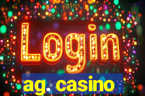 ag. casino