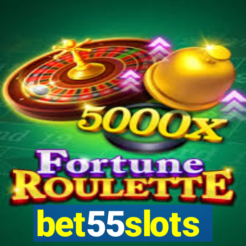 bet55slots