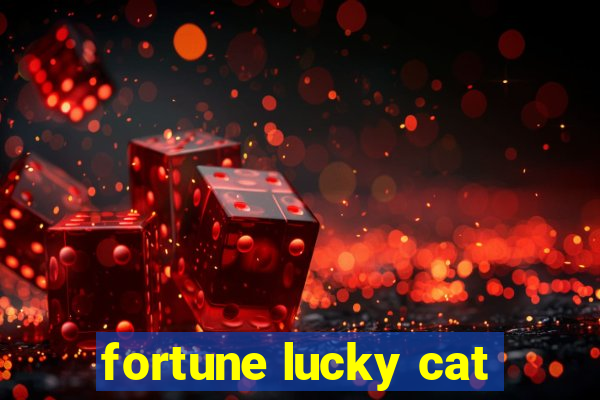 fortune lucky cat