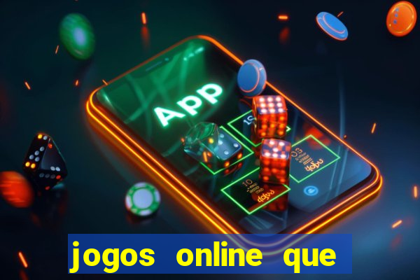 jogos online que ganha dinheiro sem depositar