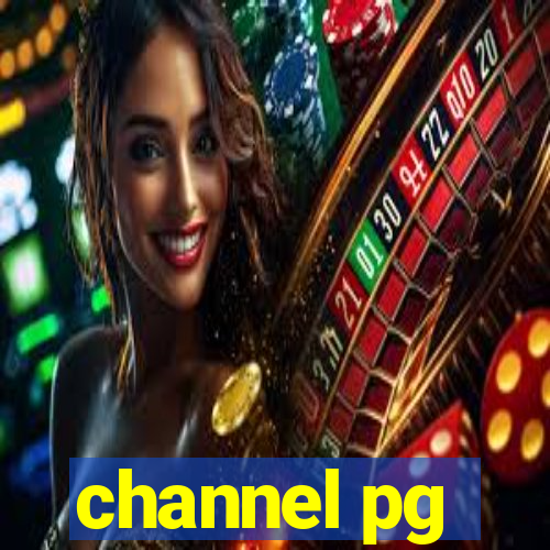 channel pg