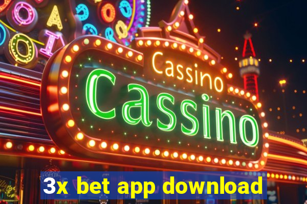 3x bet app download