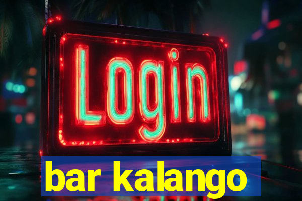 bar kalango