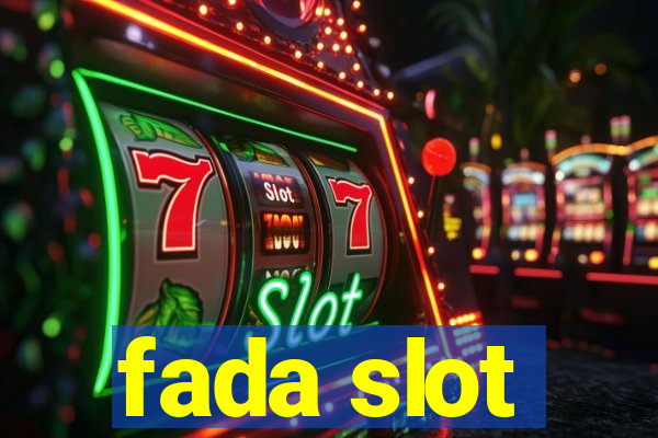 fada slot