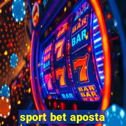 sport bet aposta