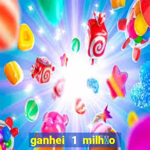 ganhei 1 milh茫o na bet365