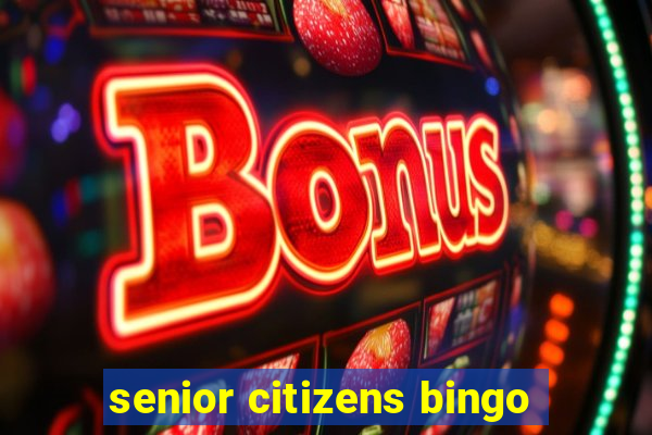 senior citizens bingo