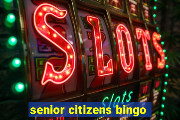 senior citizens bingo