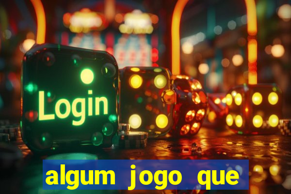 algum jogo que paga de verdade