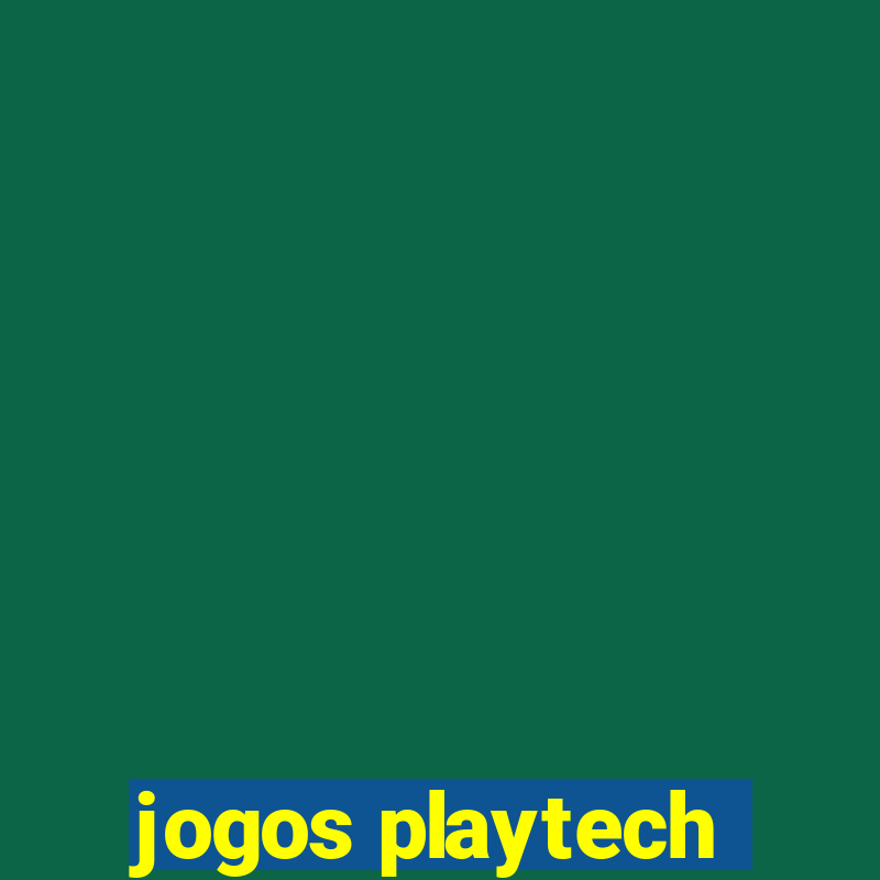 jogos playtech