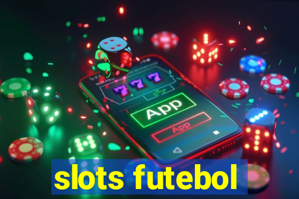 slots futebol