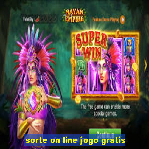 sorte on line jogo gratis