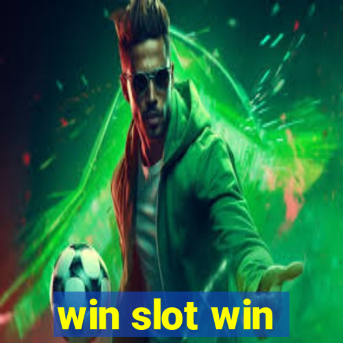 win slot win