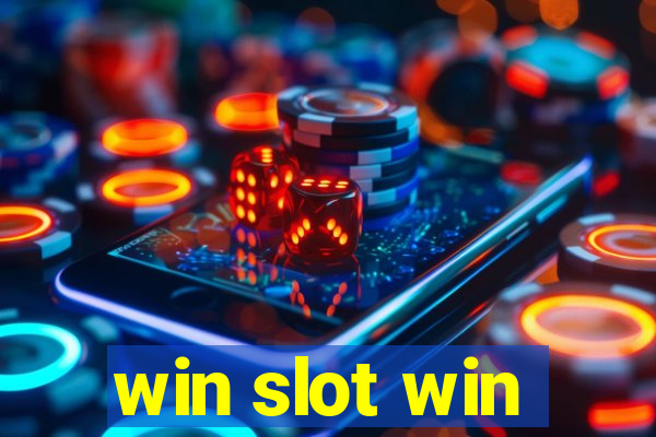 win slot win