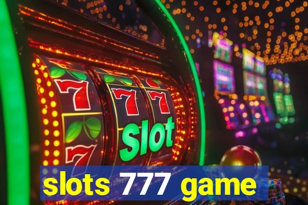 slots 777 game