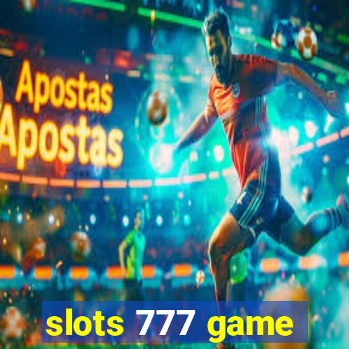 slots 777 game