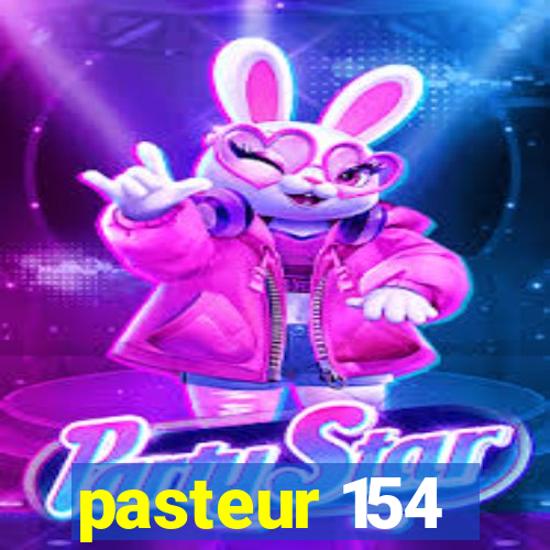 pasteur 154