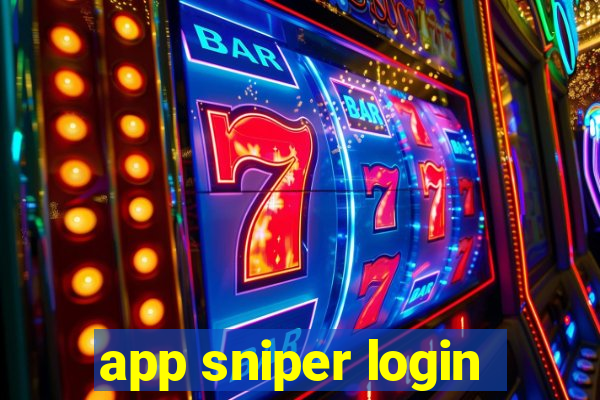 app sniper login