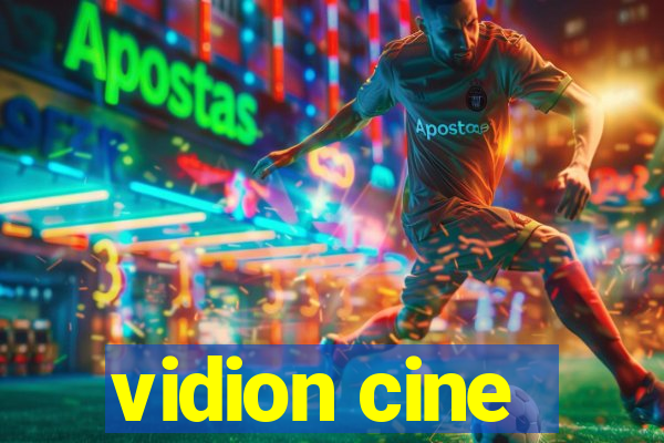 vidion cine