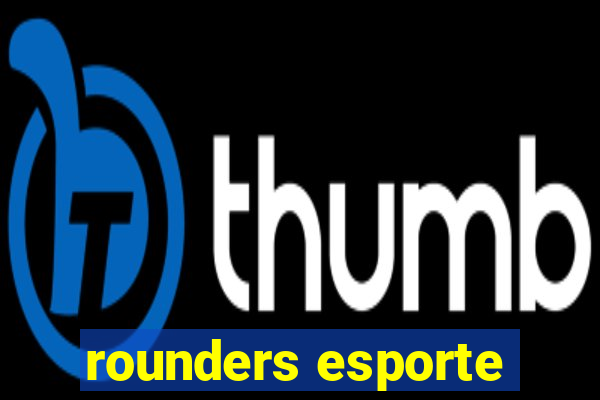 rounders esporte