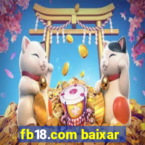 fb18.com baixar