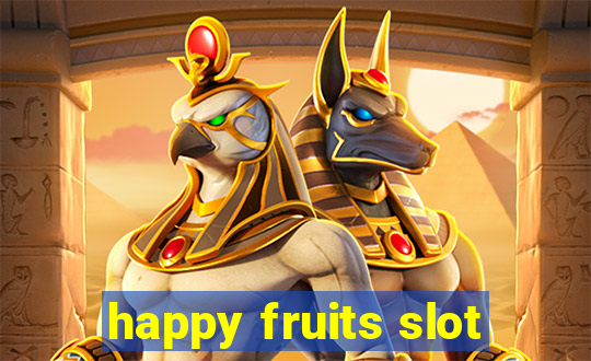 happy fruits slot