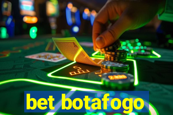 bet botafogo