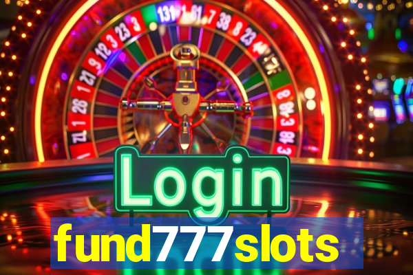 fund777slots