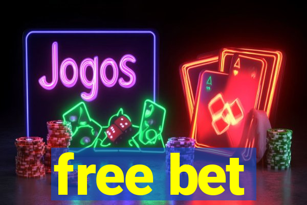 free bet