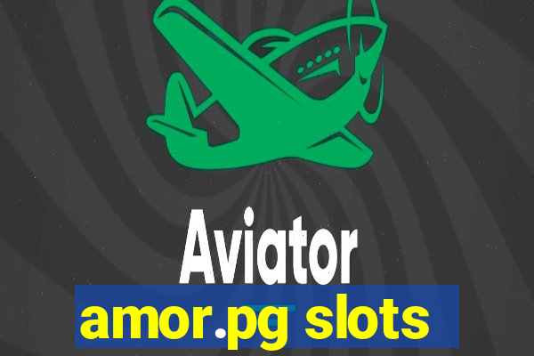 amor.pg slots