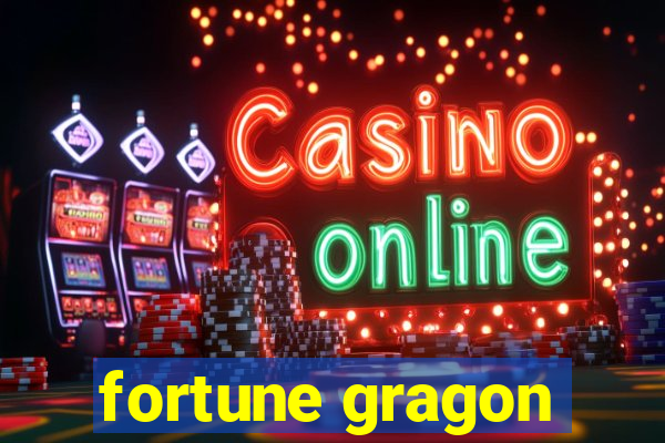 fortune gragon