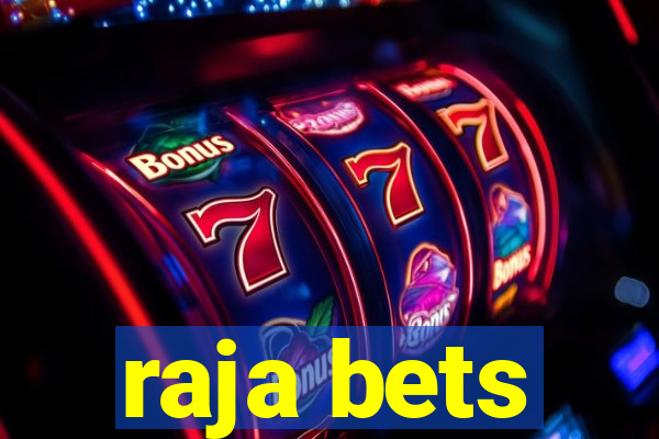 raja bets