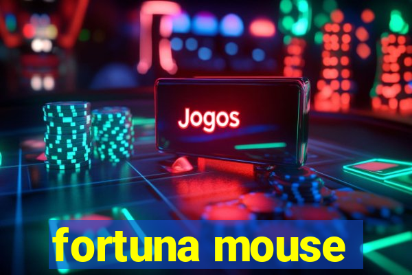 fortuna mouse