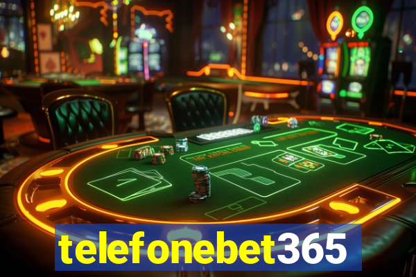 telefonebet365